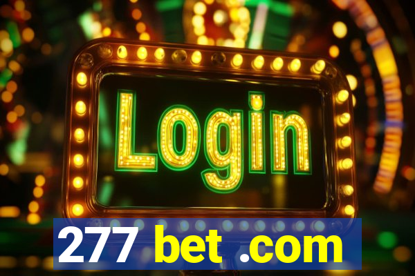 277 bet .com